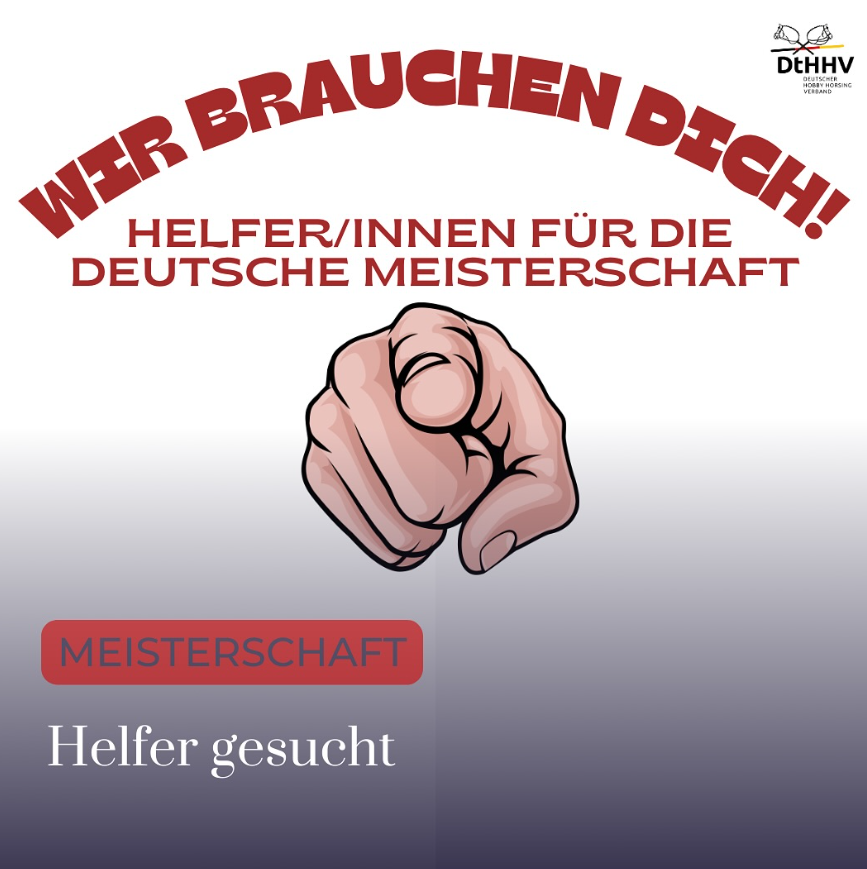 Helfer gesucht für die 1. DM